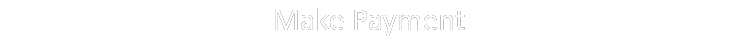 Make Payment 